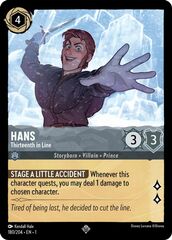 Hans - Thirteenth in Line - 180/204 - Super Rare - Cold Foil