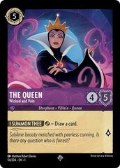 The Queen - Wicked and Vain - 56/204 - Super Rare - Cold Foil