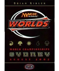 2002 Sydney - Brian Kibler, 11th Place World Championship Deck