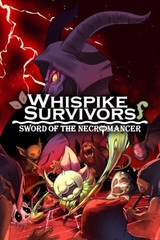 Whispike Survivors: Sword of the Necromancer