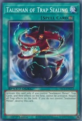 Talisman de scellement de pieges - SBC1-ENG12 - Commun - 1ere edition // Speed Duel: Streets of Battle City - SBC1
