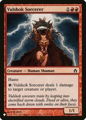 Vulshok Sorcerer - The List