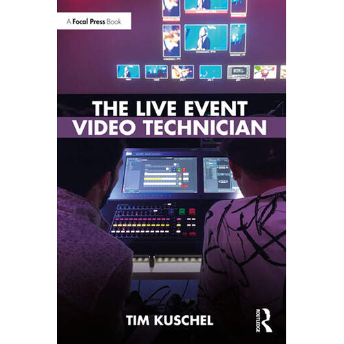 Focal Press The Live Event Video Technician