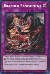 Branded Banishment - MP23-EN102 - Prismatic Secret Rare - 1st Edition