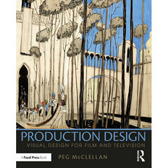 Focal Press Production Design: Visual Design for Film and Television