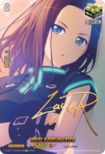 RAISE A SUILEN, LAYER (Signature) - D-BT11/EX31EN-S - EX