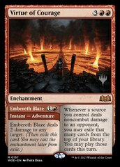 Virtue of Courage // Embereth Blaze - Foil - Promo Pack