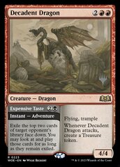 Decadent Dragon // Expensive Taste - Foil - Promo Pack