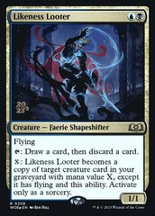 Likeness Looter - Foil - Prerelease Promo