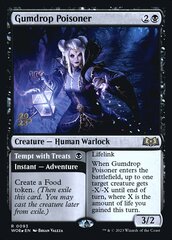 Gumdrop Poisoner // Tempt with Treats - Foil - Prerelease Promo