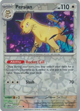 Persian - 053/165 - Uncommon - Reverse Holo