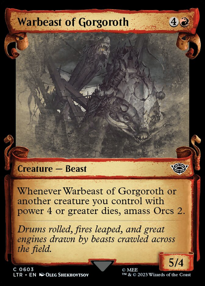 Warbeast of Gorgoroth - Showcase (Scrolls) (603)