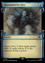 Surrounded by Orcs (0524) (Showcase Scrolls) - Silver Foil