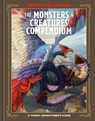 Young Adventurer's Guide: Monsters & Creatures Compendium