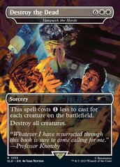 Destroy the Dead - Vanquish the Horde - Foil