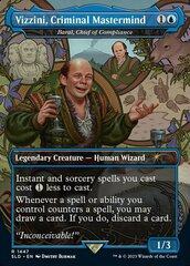 Vizzini, Criminal Mastermind - Baral, Chief of Compliance