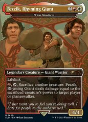 Fezzik, Rhyming Giant (Brion Stoutarm) ~~ Borderless (1450) - Foil