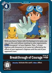 Breakthrough of Courage - ST15-15 - U - Foil (Pre-Release)