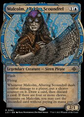 Malcolm, Alluring Scoundrel (0293) (Showcase) - Foil