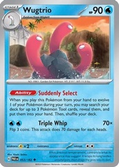 Wugtrio - 053/182 - Uncommon