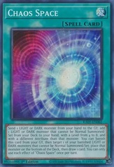 Chaos Space - RA01-EN065 - Super Rare - 1st Edition