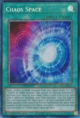 Chaos Space - RA01-EN065 - Prismatic Collector's Rare - 1st Edition