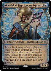 Akal Pakal, First Among Equals (Showcase) - Foil