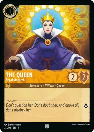 The Queen - Regal Monarch - 27/204 - Common