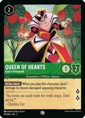 Queen of Hearts - Quick-Tempered - 90/204 - Common