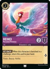 HeiHei - Persistent Presence - 43/204 - Uncommon - Cold Foil