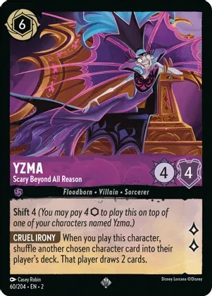 lorcana super rare cards Yzma - Scary Beyond All Reason - 60/204 - - Cold Foil - Disney TCG » Disney Lorcana Singles » Disney Lorcana: Rise of the Floodborn Or build up an entire fleet with booster boxes containing 24 Azurite Sea booster packs.Each player needs a 60 DISNEY LORCANA THE FIRST CHAPTER