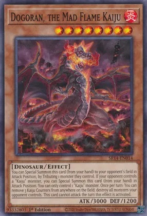 Dogoran, the Mad Flame Kaiju - SR14-EN014 - Common - 1st Edition