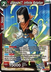 Android 17, Infinite Rotation - BT23-025 - UC - Foil