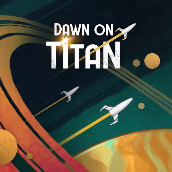 Dawn on Titan (2022)