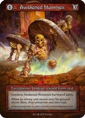 Awakened Mummies - Exceptional