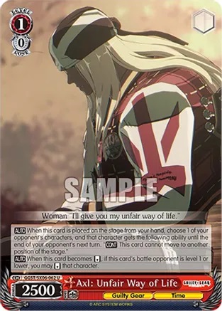 Axl: Unfair Way of Life - GGST/SX06-062 - U