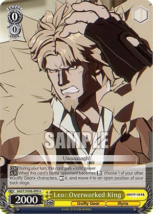 Leo: Overworked King - GGST/SX06-009 - U