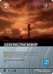 Leaving the Bebop - Alternate Art - Foil