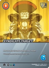 Syndicate Target - Alternate Art - Foil