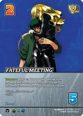 Fateful Meeting - Alternate Art - Foil