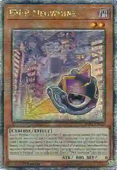 EM:P Meowmine - PHNI-EN032 - Quarter Century Secret Rare - 1st Edition