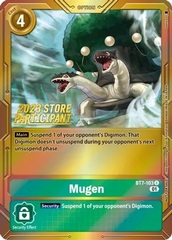 Mugen - BT7-103 - P (2023 Store Participant) - Foil