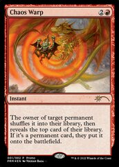 Chaos Warp (001/002) WPN Promo - Foil