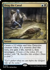 Drag the Canal - Foil - Promo Pack