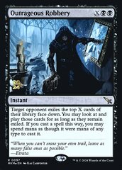 Outrageous Robbery - Foil - Prerelease Promo