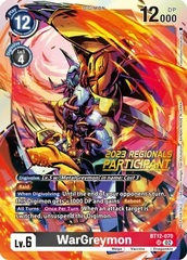 WarGreymon - BT12-070 - SR (2023 Regionals Participant) - Foil