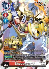 Shoutmon X7 - BT11-019 - SR (2023 Regionals Champion) - Foil