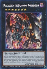 Dark Armed, the Dragon of Annihilation - BLC1-EN006 - Secret Rare - Limited Edition