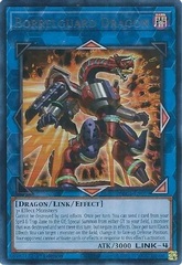 Borrelguard Dragon (Silver) - BLC1-EN019 - Ultra Rare - 1st Edition