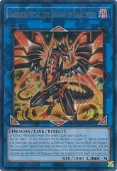 Darkness Metal, the Dragon of Dark Steel (Silver) - BLC1-EN044 - Ultra Rare - 1st Edition